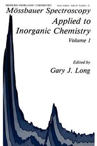 Mössbauer Spectroscopy Applied to Inorganic Chemistry