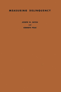 Measuring Delinquency: A Study of Probation Department Referrals