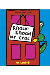 Knock! Knock! Mr Croc
