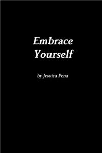 Embrace Yourself