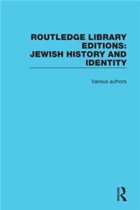 Routledge Library Editions: Jewish History