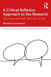 A Critical Reflexive Approach to Sex Research