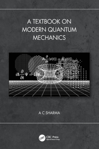 Textbook on Modern Quantum Mechanics