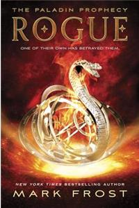 Rogue: The Paladin Prophecy Book 3