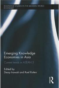 Emerging Knowledge Economies in Asia