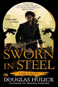 Sworn in Steel: A Tale of the Kin