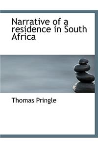 Narrative of a Residence in South Africa