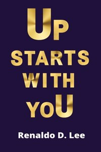 Up starts with yoU
