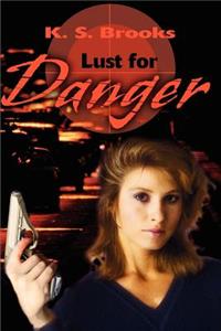 Lust for Danger