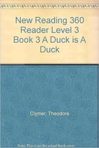 New Reading 360 Reader Level 3 Book 3 A Duck is A Duck