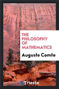 The Philosophy of Mathematics