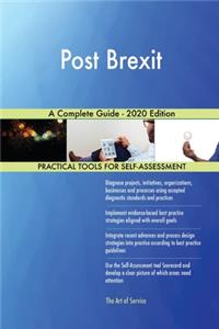 Post Brexit A Complete Guide - 2020 Edition
