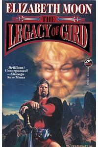 Legacy of Gird