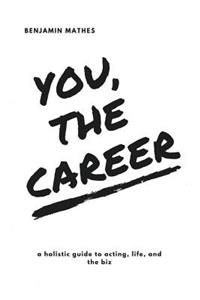 You, the Career