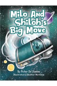 Milo and Shiloh's Big Move
