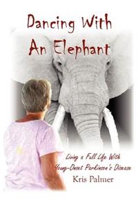 Dancing with an Elephant