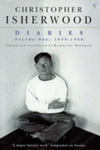 Christopher Isherwood Diaries Volume 1