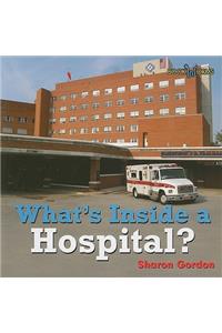 What's Inside a Hospital?