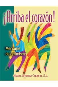 Arriba El Corazon