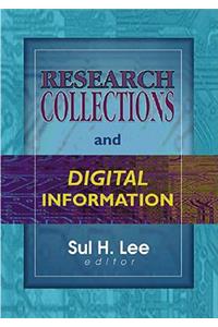 Research Collections and Digital Information