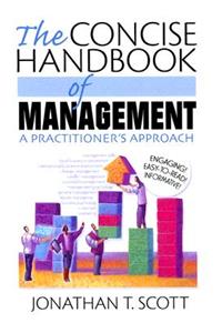 The Concise Handbook of Management: A Practitioner's Approach