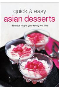 Quick & Easy Asian Desserts