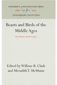 Beasts and Birds of the Middle Ages