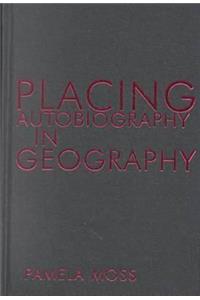 Placing Autobiography in Geography