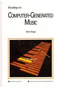 Readings in Computer-Generated Music (IEEE Computer Society Press tutorial)
