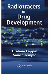 Radiotracers in Drug Development