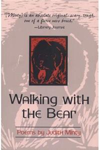 Walking with the Bear