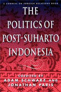 Politics of Post-Suharto Indonesia