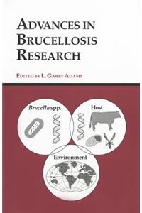 Advances in Brucellosis Research