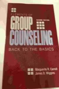 Elements of Group Counseling, 2nd edition