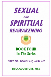 Sexual and Spiritual Reawakening