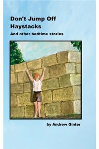 Don't Jump Off Haystacks