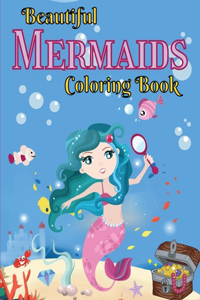 Beautiful Mermaids Coloring Book