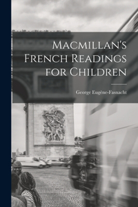 Macmillan's French Readings for Children