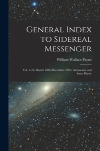 General Index to Sidereal Messenger