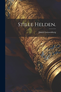 Stille Helden.