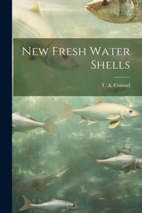 New Fresh Water Shells