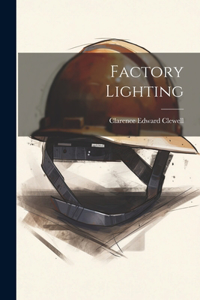 Factory Lighting