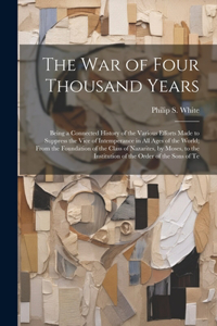 War of Four Thousand Years