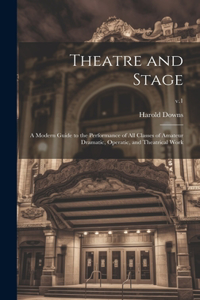 Theatre and Stage