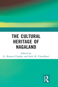Cultural Heritage of Nagaland