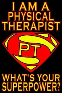 Physical Therapist Superpower