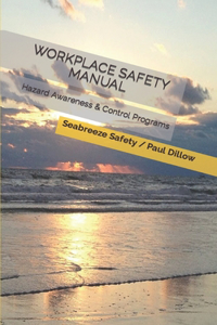 Workplace Safety Manual