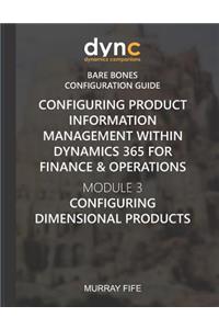 Configuring Product Information Management within Dynamics 365 for Finance & Operations
