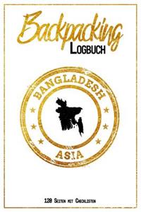 Backpacking Logbuch Bangladesh Asia 120 Seiten mit Checklisten