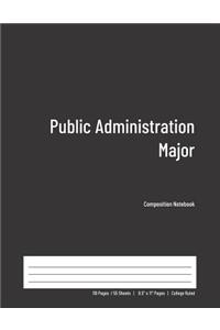 Public Administration Major Composition Notebook